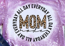 Load image into Gallery viewer, Mom Mode
