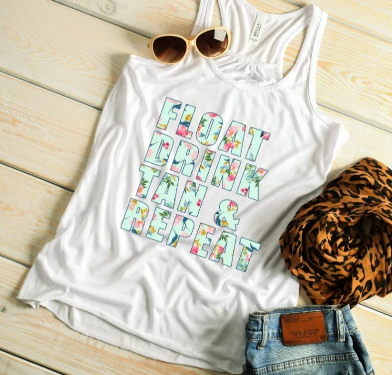 Float Drink Tan & Repeat