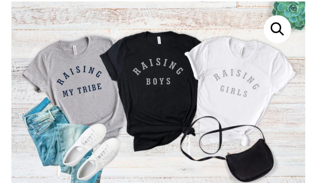 Raising My Tribe