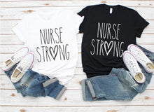 Load image into Gallery viewer, Nurse Strong (White)
