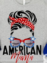 Load image into Gallery viewer, American Mama
