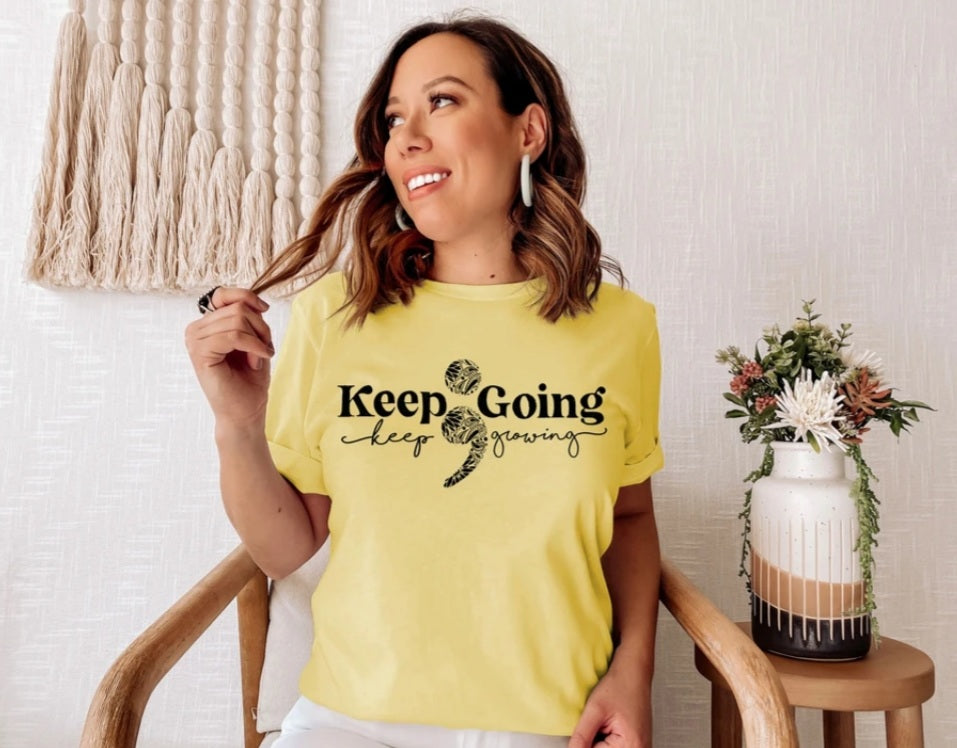 Keep Going ; Keep Growing