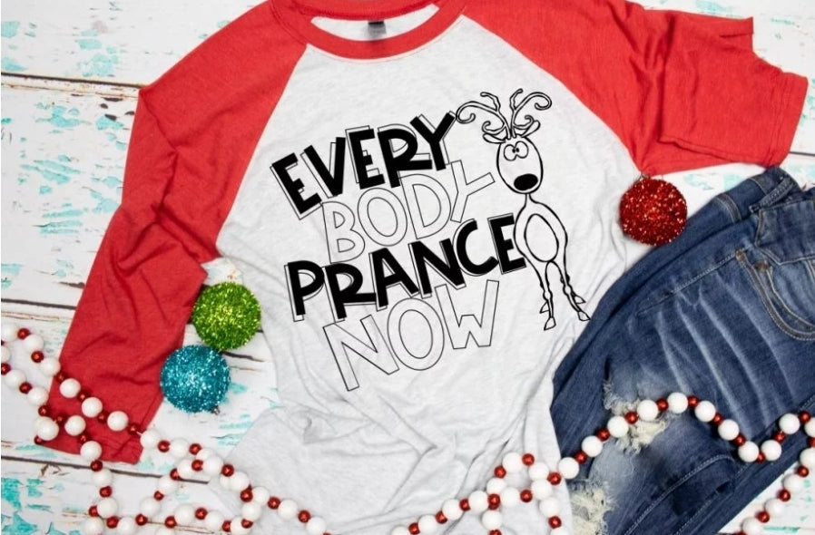 Everybody Prance Now
