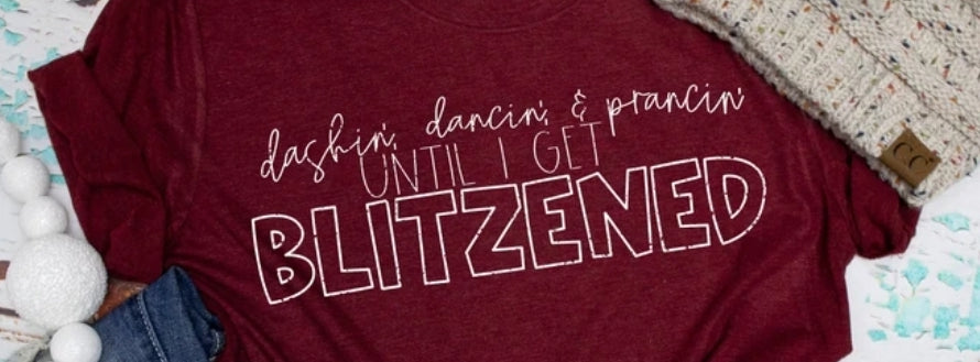 Until I Get Blitzened
