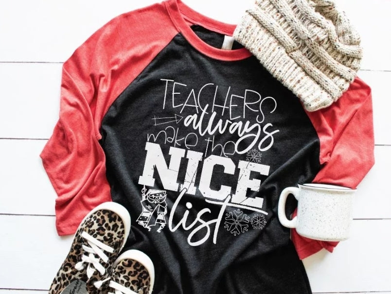 Teachers Always Make the Nice List