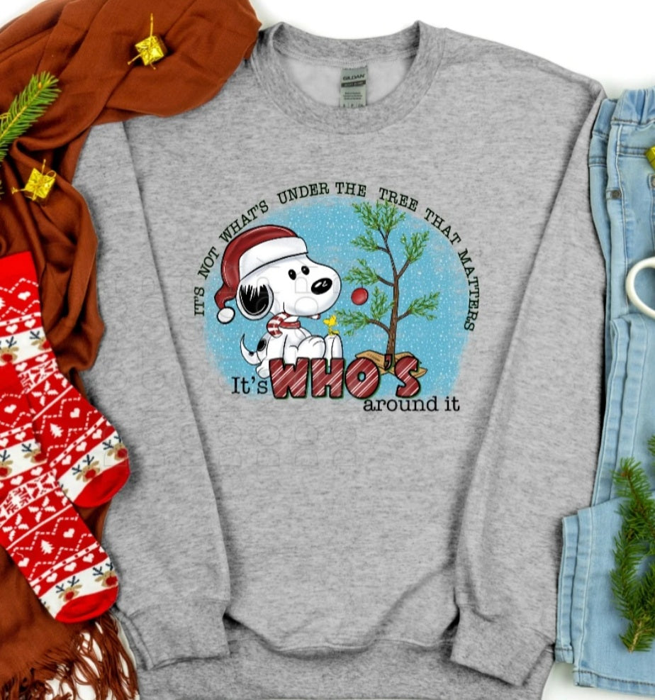 Its Not Whats Under The Tree Its Whos Around It