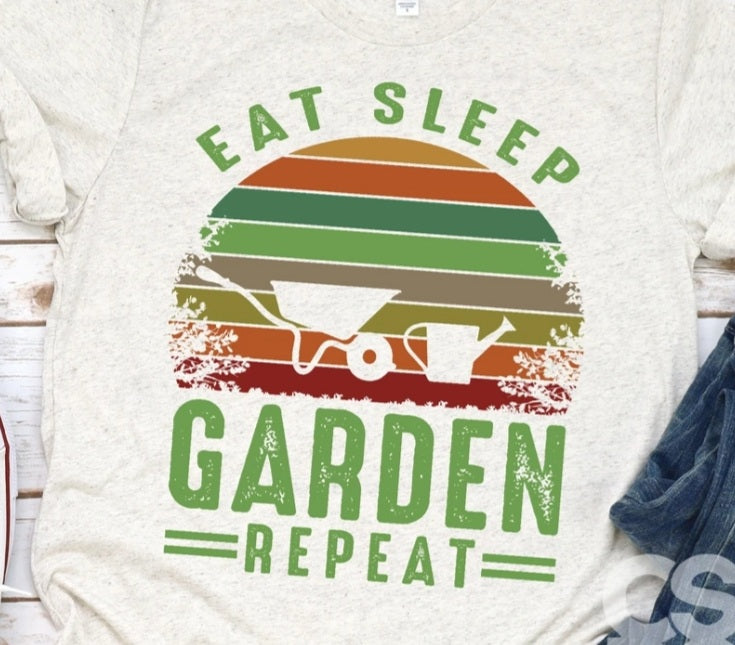Eat Sleep Garden Repeat