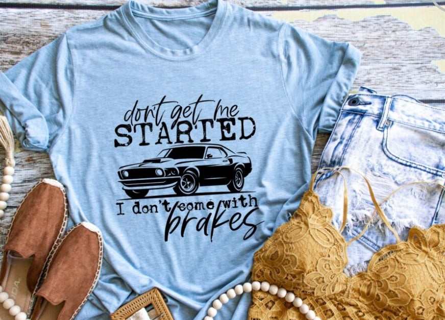 Don't Get Me Started
