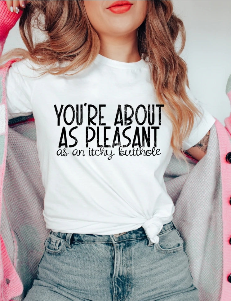 You're About as Pleasant