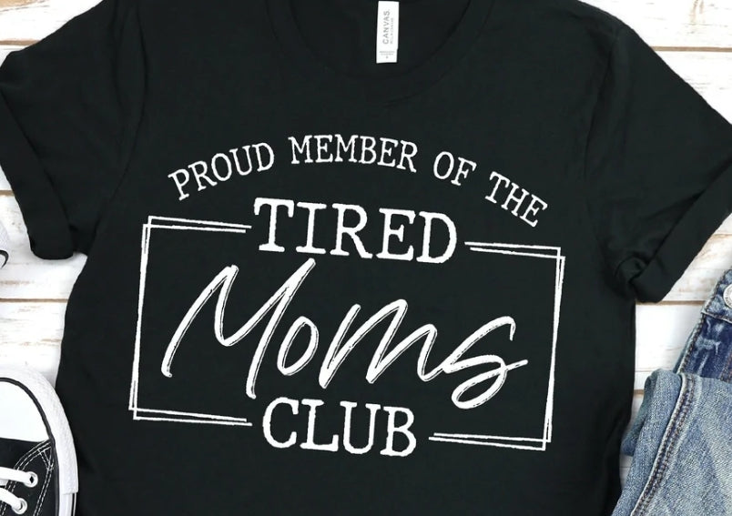 Tired Moms Club