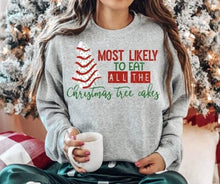 Load image into Gallery viewer, Most Likely to Eat All the Christmas Tree Cakes
