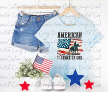Load image into Gallery viewer, American by Birth, Southern by the Grace of God
