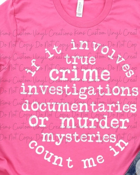 If It Involves True Crime